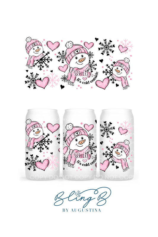 Snowman Baby It’s Cold Outside Holiday Libby cup, tumbler, iced coffee cup, beer can glass cup, 16 oz, smoothie cup